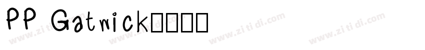 PP Gatwick字体转换